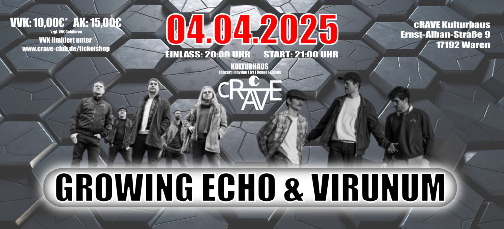 GROWING ECHO & VIRUNUM LIVE @ cRAVE Kulturhaus