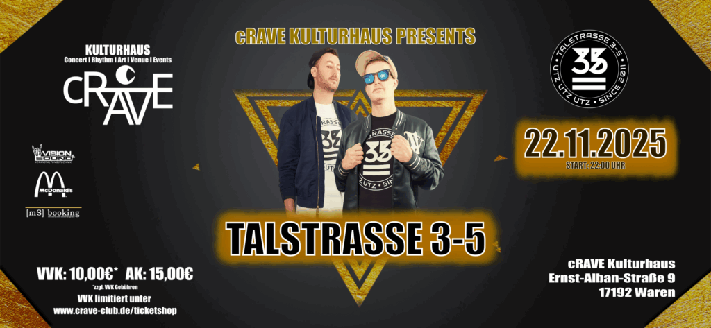 🎉 cRAVE Kulturhaus präsentiert: TALSTRASSE 3-5 🎉