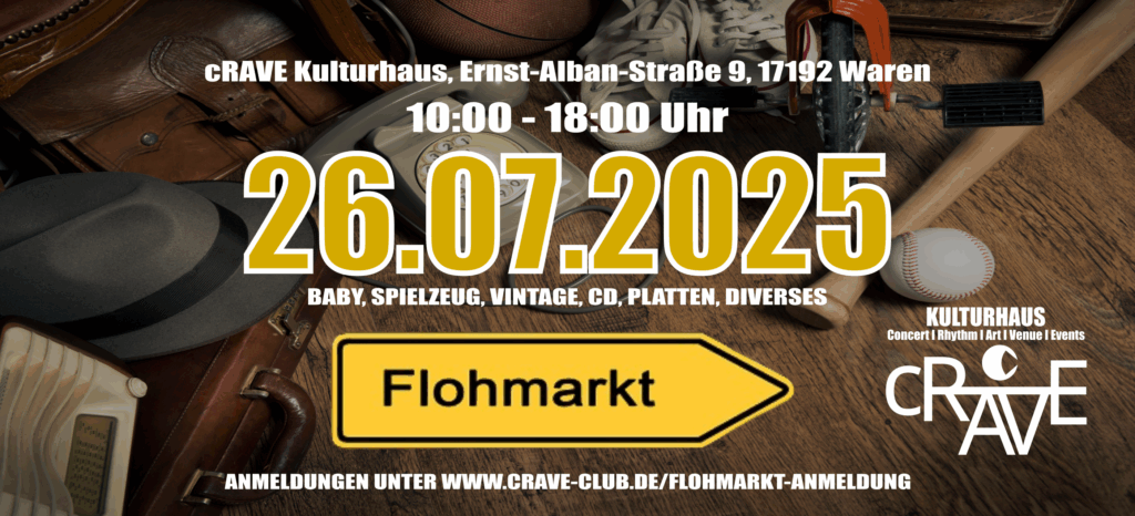 🎉 Großer Flohmarkt im cRAVE Kulturhaus – 26.07.2025 🎉