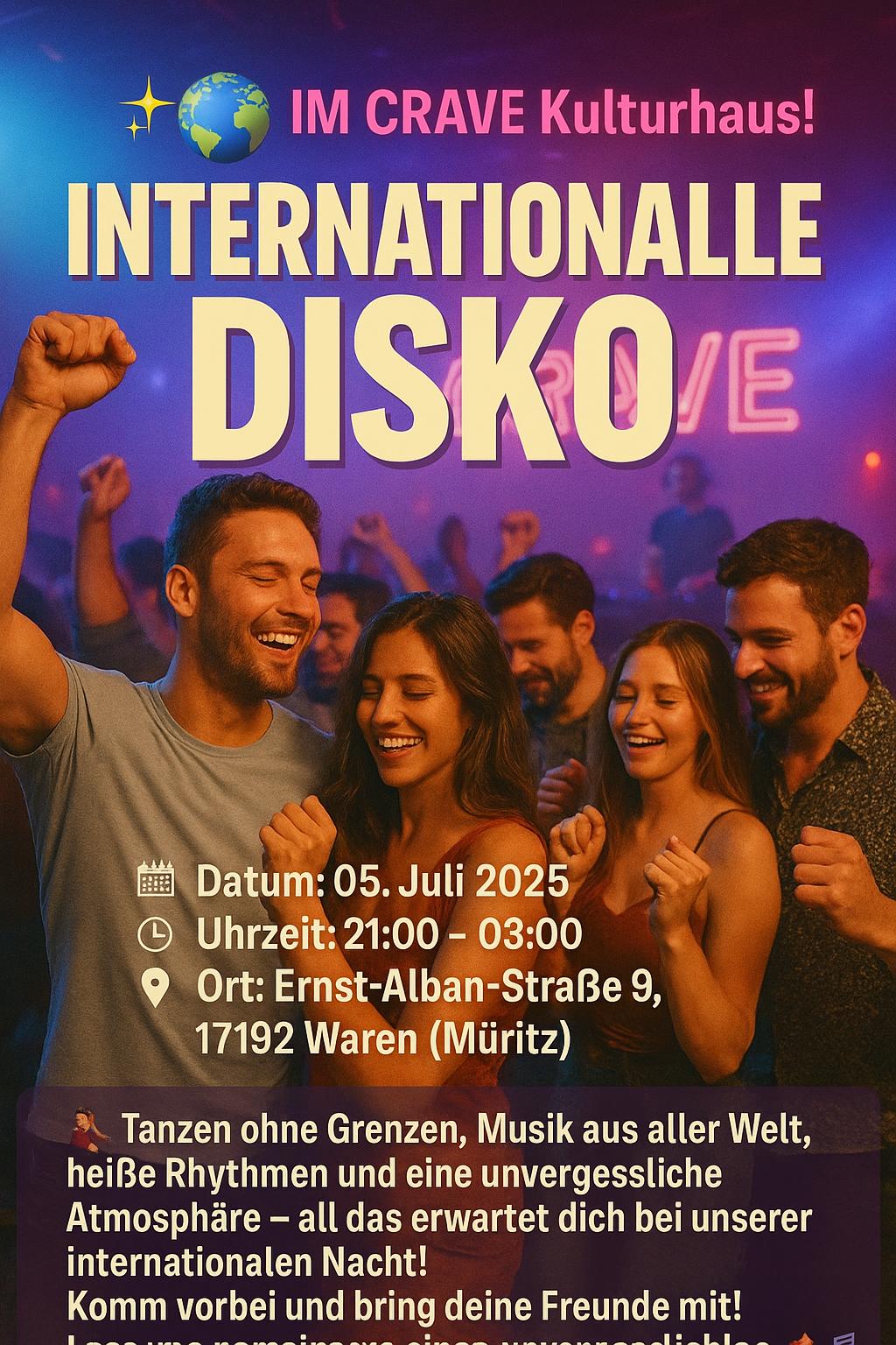 🌍✨ INTERNATIONALE DISKO im cRAVE Kulturhaus! ✨🌍