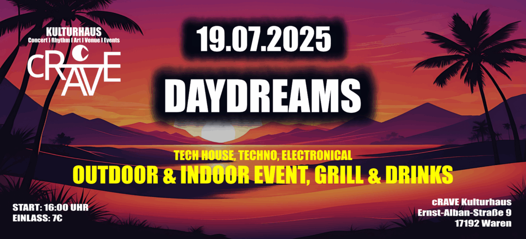 DAYDREAMS Outdoor und Indoor Event mit Musik, Grill & Drinks