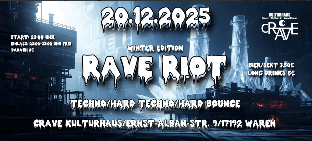 RAVE RIOT – Winter Edition