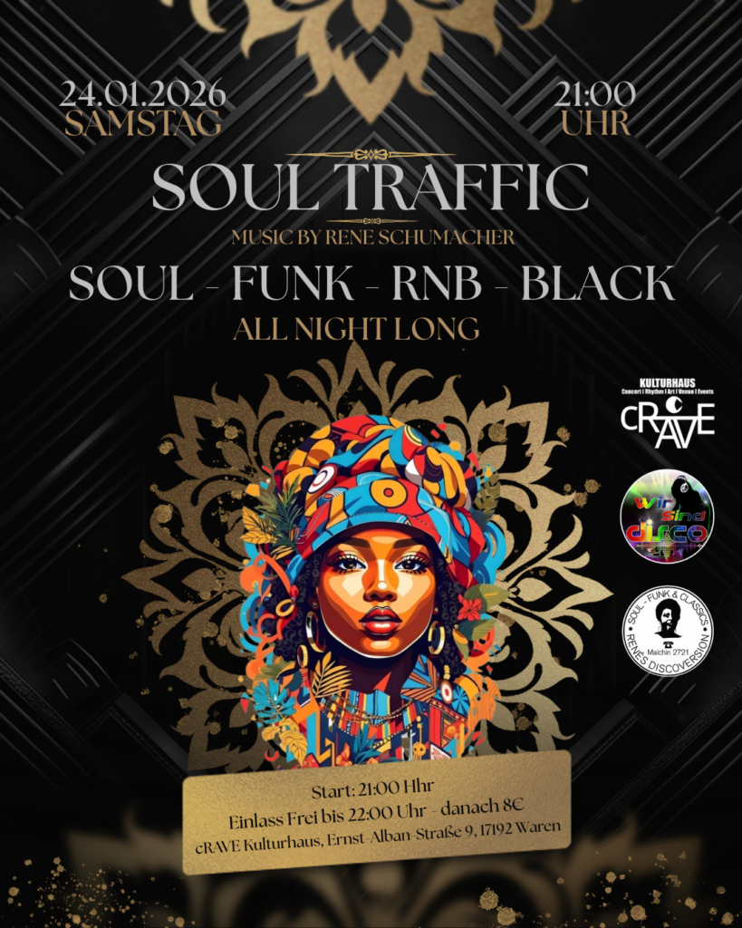SOUL TRAFFIC – Soul, Funk, RNB, Black All Night Long