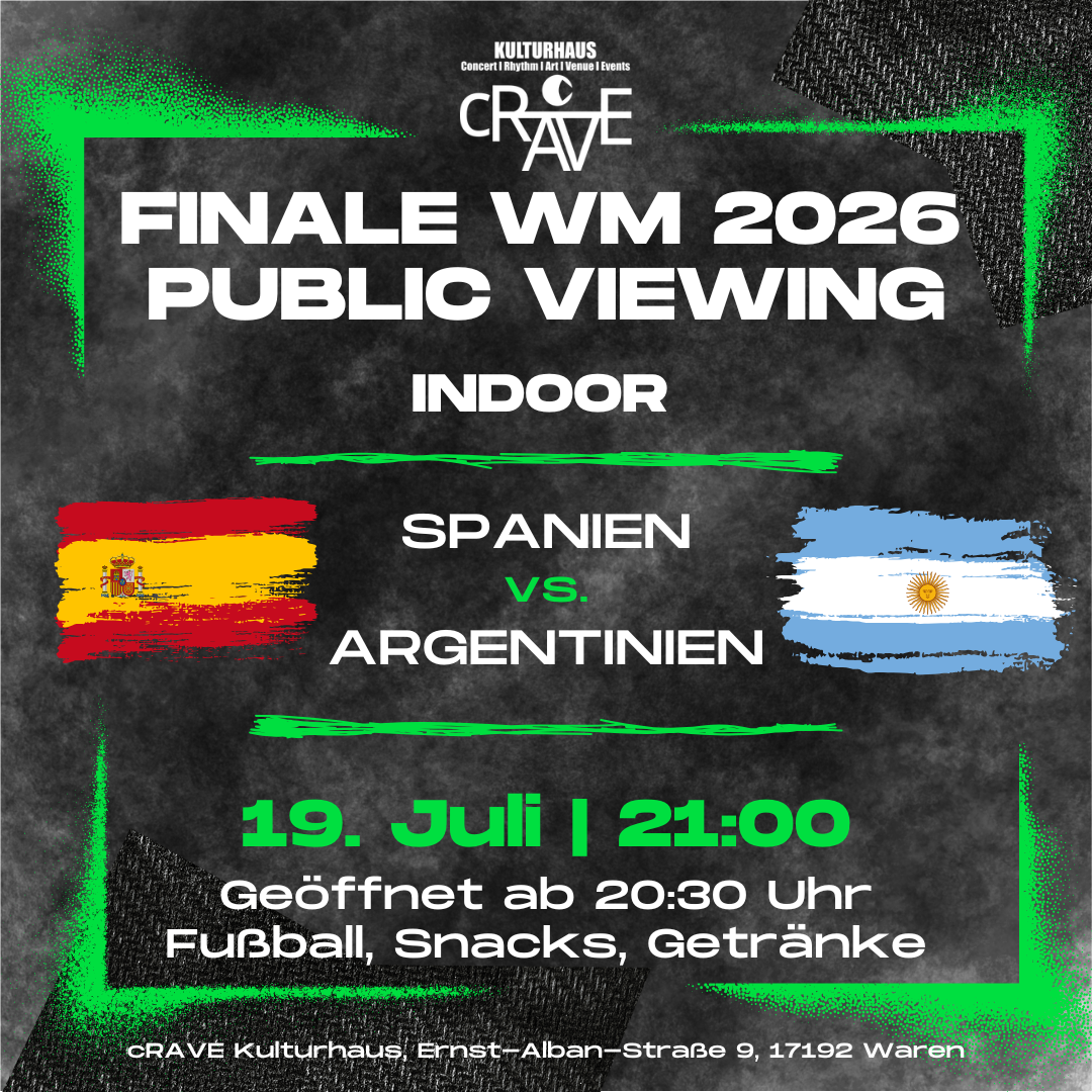 ⚽🏆 WM-FINALE 2026 – PUBLIC VIEWING IM CRAVE KULTURHAUS 🏆⚽